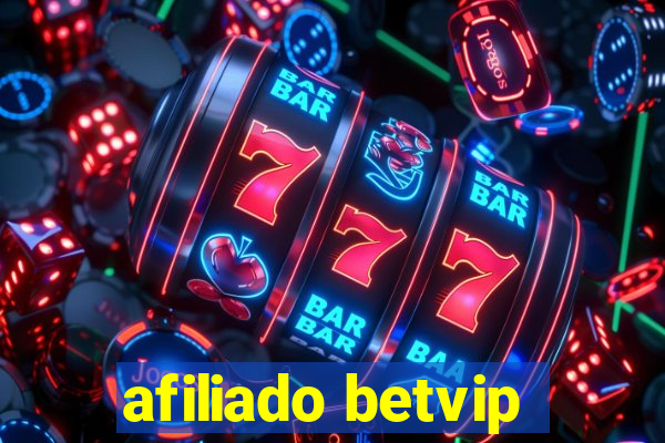 afiliado betvip